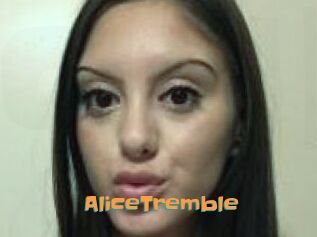 AliceTremble