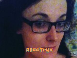 AliceTryx