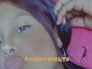 AmberDickTs