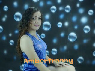 AmberTranny