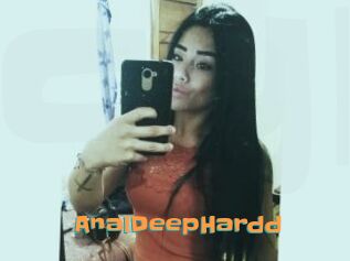 AnalDeepHardd