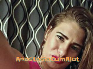AnastasiaCumAlot