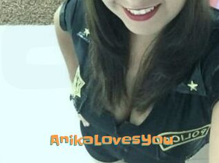 AnikaLovesYou