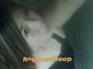AnySuckDeep