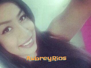 Aubrey_Rios