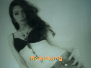 Aishaking