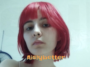 Aislybetter
