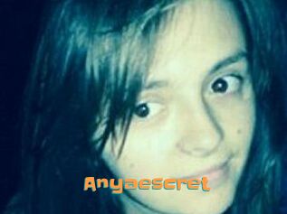 Anyaescret
