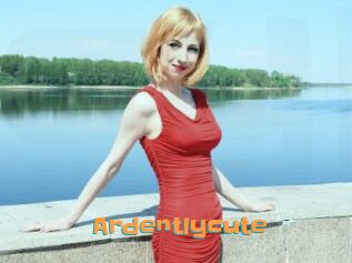 Ardentlycute