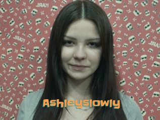 Ashleyslowly