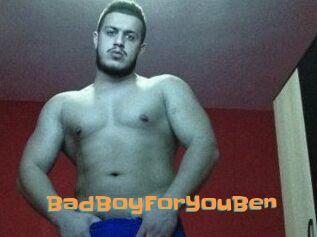 BadBoyForYouBen