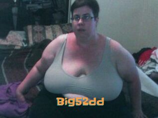 Big52dd