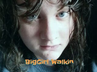 BigGirl_Walkin