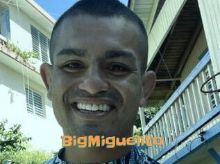 BigMiguelito