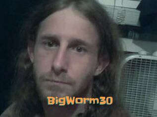 BigWorm30