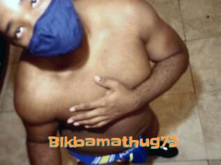 Blkbamathug73