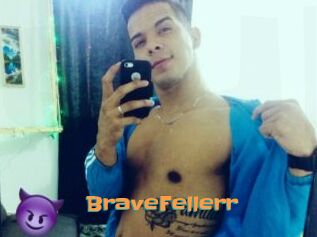 BraveFellerr