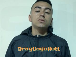 BraytiagoHott