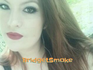 BridgetSmoke