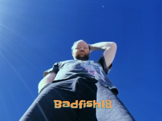 Badfish18