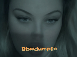 Bbwdumplin