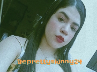 Beprettyskinny24