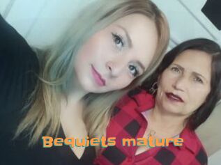 Bequiets_mature