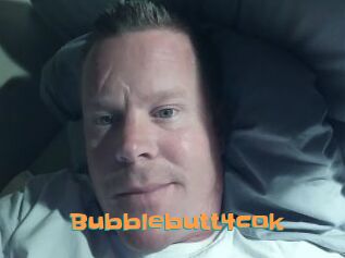 Bubblebutt4cok