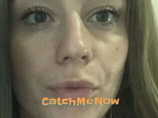 CatchMeNow