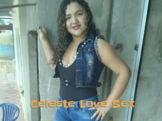 Celeste_Love_Sex