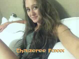 Chaizeree_Foxxx