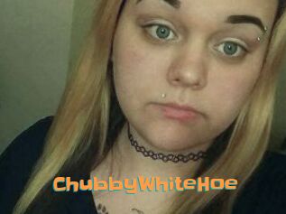 ChubbyWhiteHoe