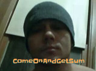 ComeOnAndGetSum