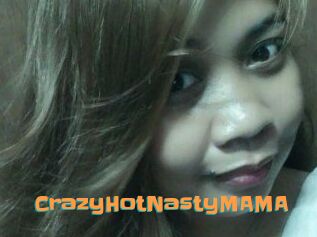 CrazyHotNastyMAMA