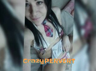 CrazyPERVERT