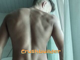 Crushbuilder