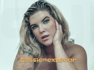 Cassienextdoor