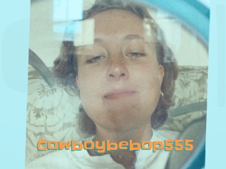 Cowboybebop555