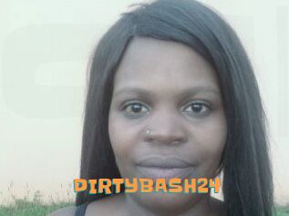 DIRTYBASH24