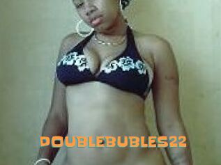DOUBLEBUBLES22