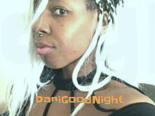 DaniGoodNight