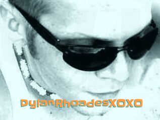 DylanRhoadesXOXO