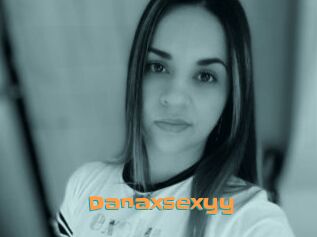 Danaxsexyy