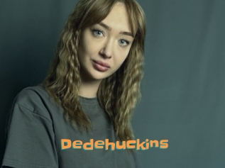 Dedehuckins