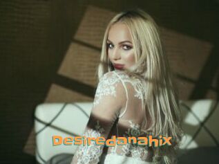 Desiredanahix