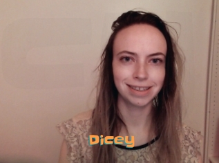 Dicey