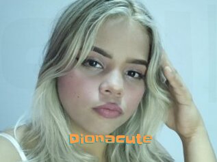 Dionacute