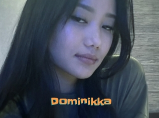Dominikka