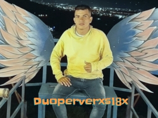 Duoperverxs18x