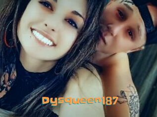Dysqueen187